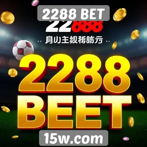 Promoções e bônus oferecidos pela 2288 BET